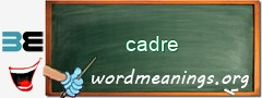 WordMeaning blackboard for cadre